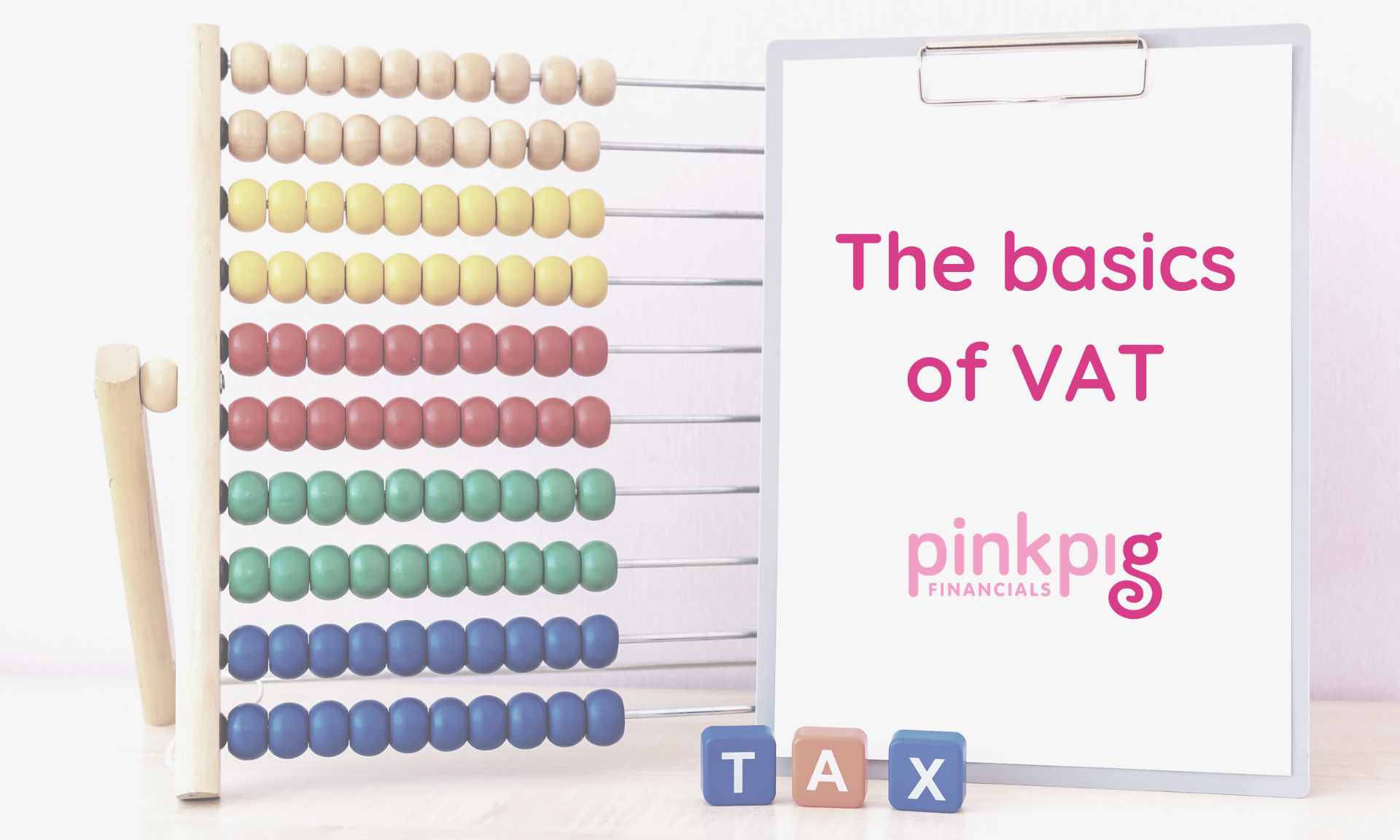 The basics of VAT Pink Pig