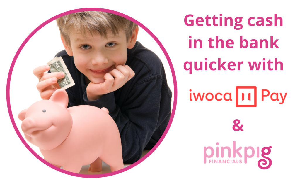 get cash in the bank quicker with iwocaPay
