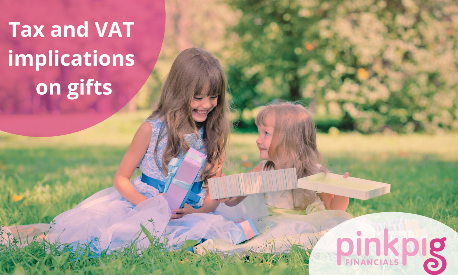 Tax and VAT implications on gifts Pink Pig