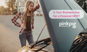 Is Your Business Due for a Financial MOT?