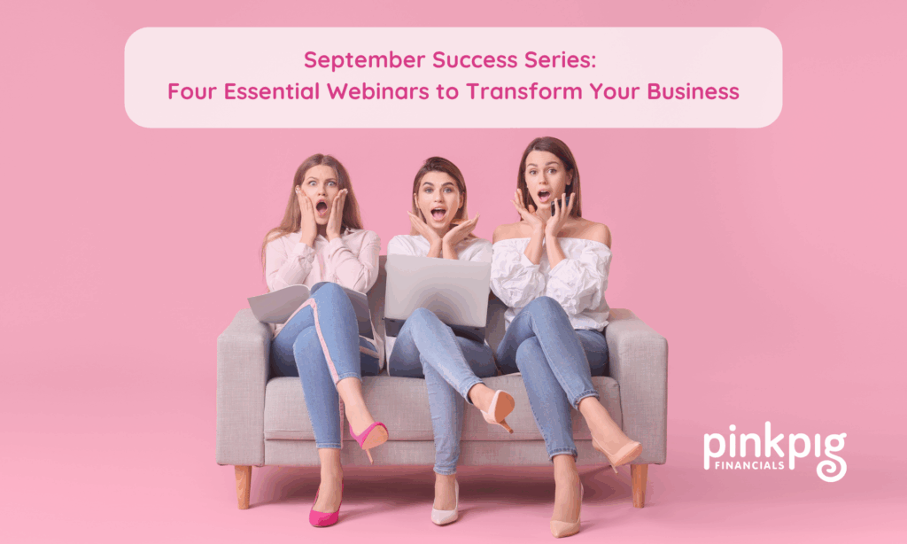 September Success Series: Four Essential Webinars to Transform Your Business